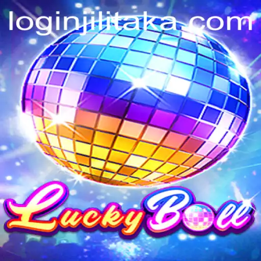 Discover the Exciting World of LuckyBall with the Intriguing Jilitaka